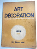 Art et Decoration magazine, Juin 1932 André Raval & André Bertrand.