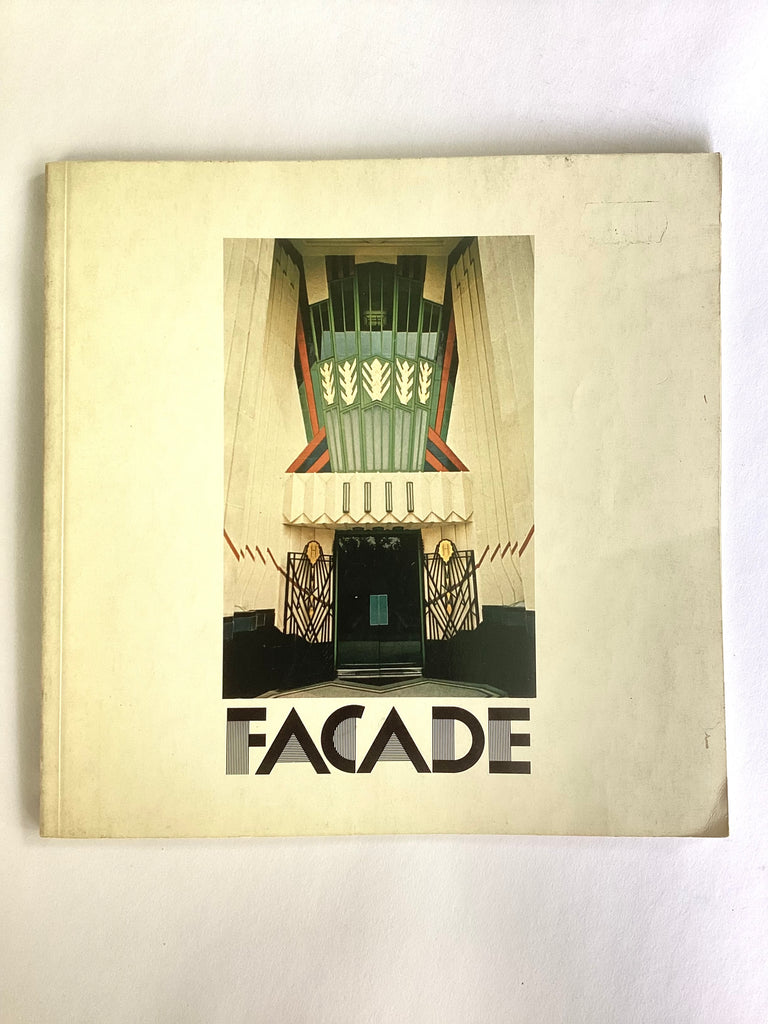 Facade : A Decade of British and American Commercial Architecture