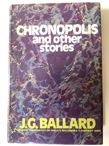 Chronopolis and other stories by J. G. Ballard