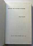 Behind the Picture Window