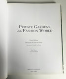 Private Gardens of the Fashion World