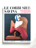 Le Corbusier Savina: dessins et sculptures