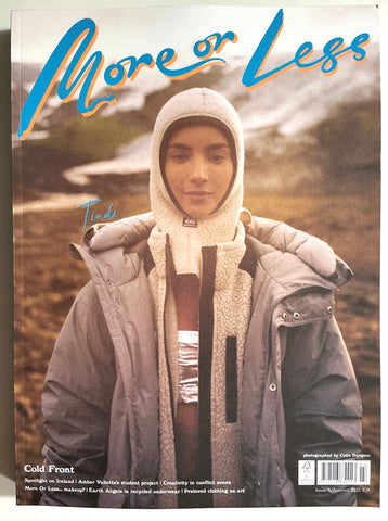 More or Less magazine Issue 6 Autumn 2022