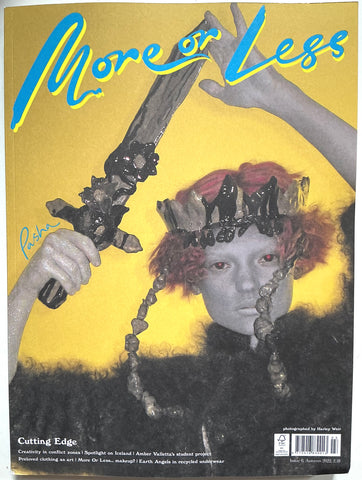 More or Less magazine Issue 6 Autumn 2022