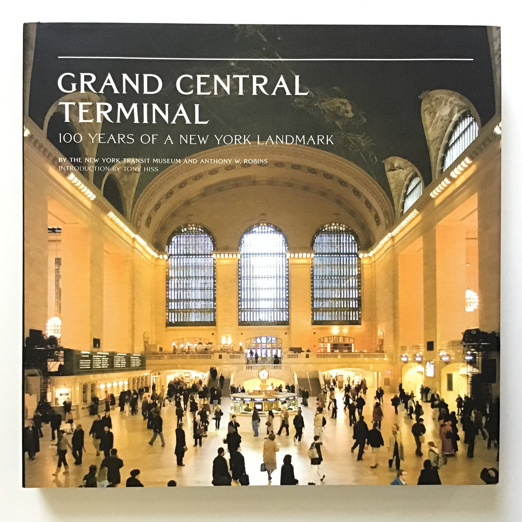 Grand Central Terminal 100 Years of a New York Landmark