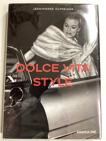 Dolce Vita Style