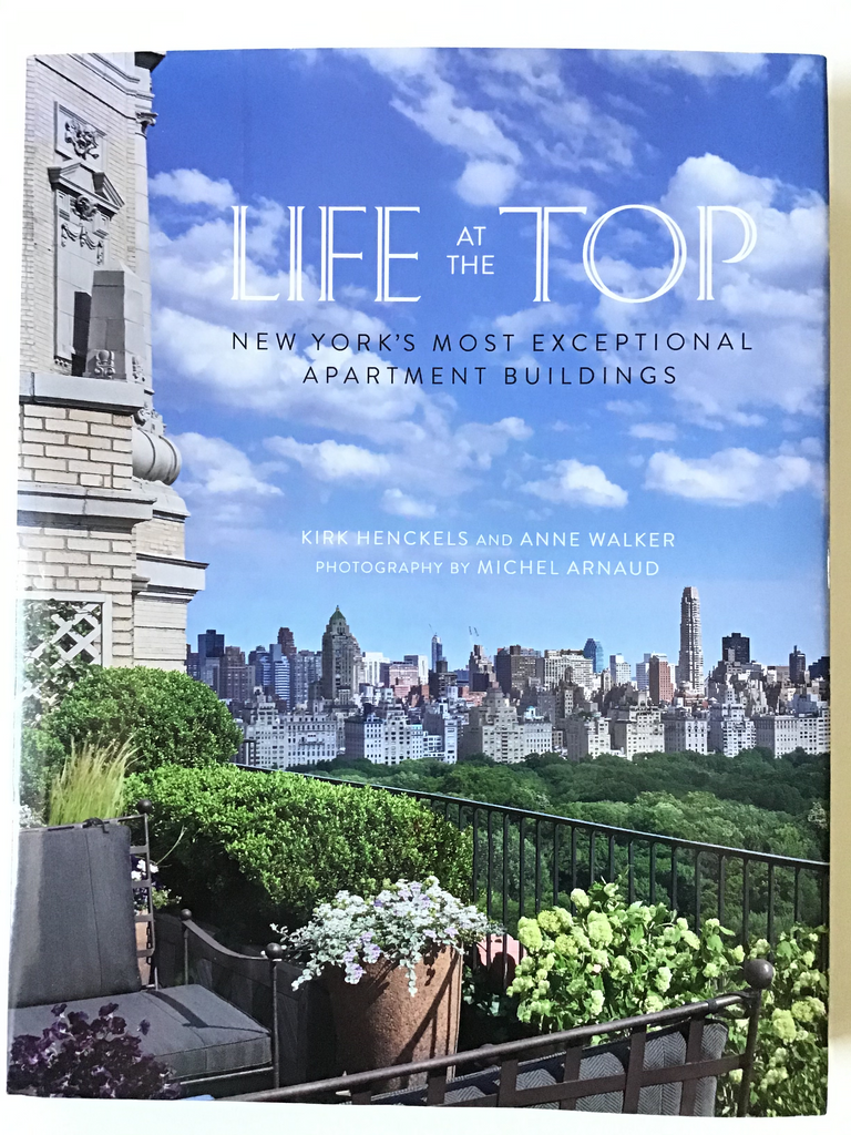 Life at the Top : New York's Most Exceptional Apartment Buildings