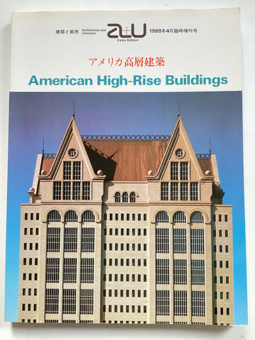 A+U Extra Edition : American High-Rise Buildings