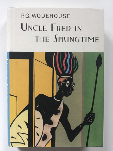 Uncle Fred in the Springtime by P. G. Wodehouse