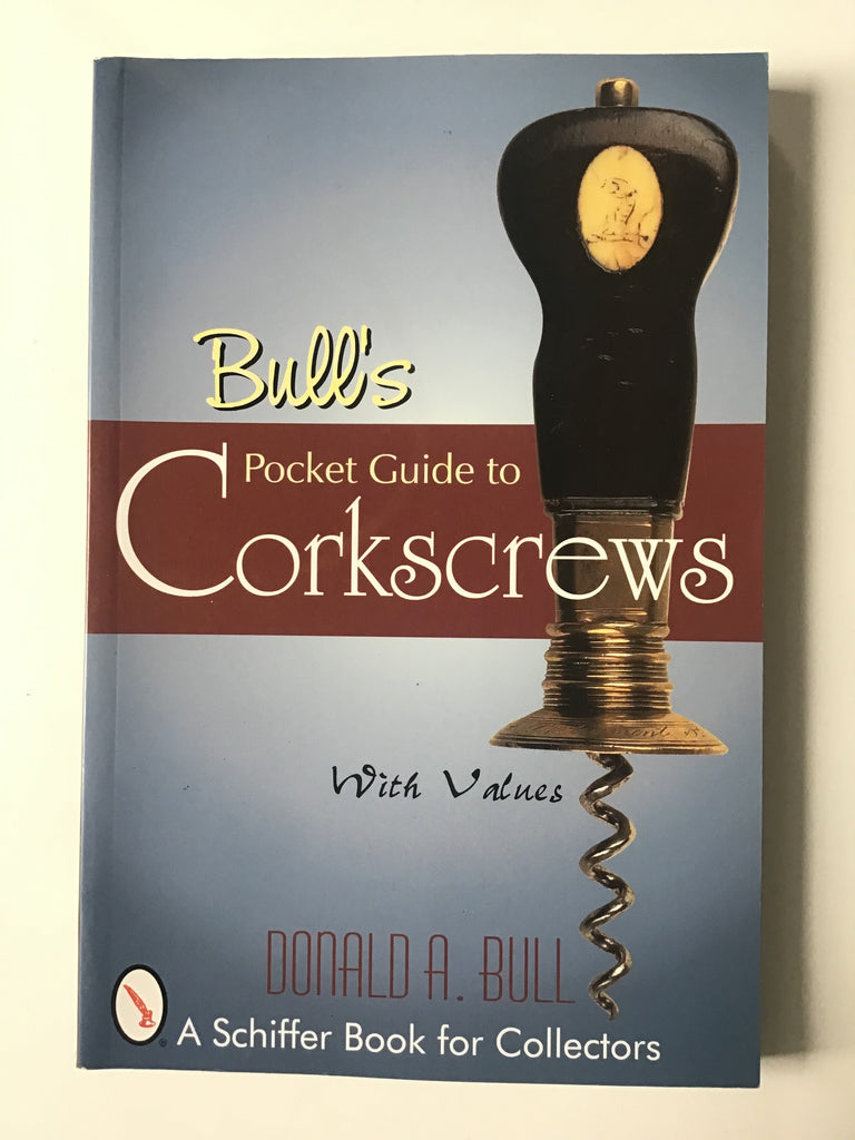 Bull's Pocket Guide to Corkscrews