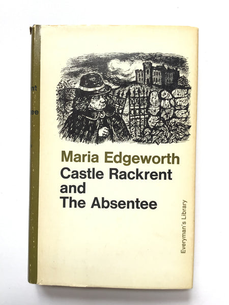 Castle Rackrent and The Absentee by Maria Edgeworth – High Valley