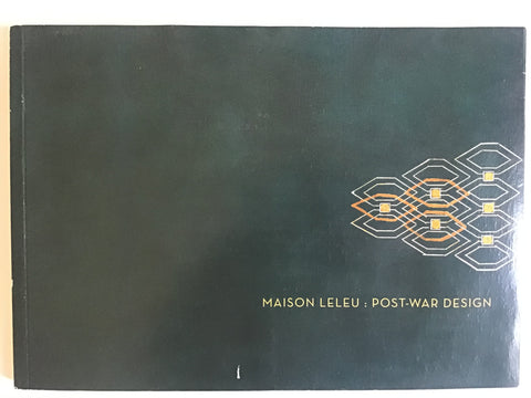 Maison Leleu : Post-War Design