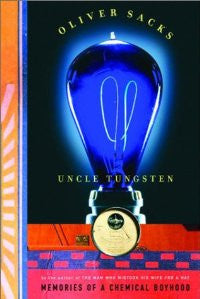 Uncle Tungsten by Oliver Sacks