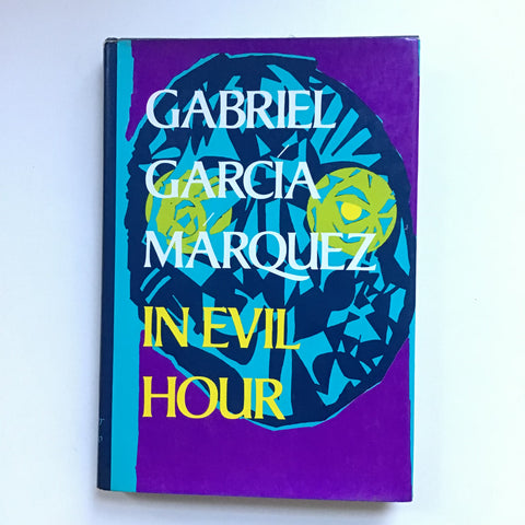 In Evil Hour by Gabriel Garcia Marquez