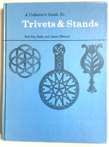 A Collector's Guide to Trivets and Stands