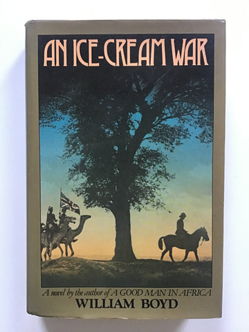 An Ice-Cream War by William Boyd