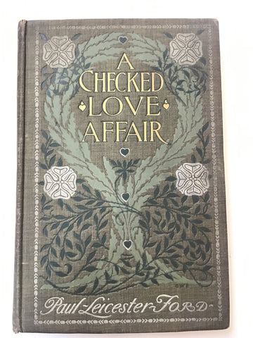 A Checked Love Affair by Paul Leicester Ford harrison fisher