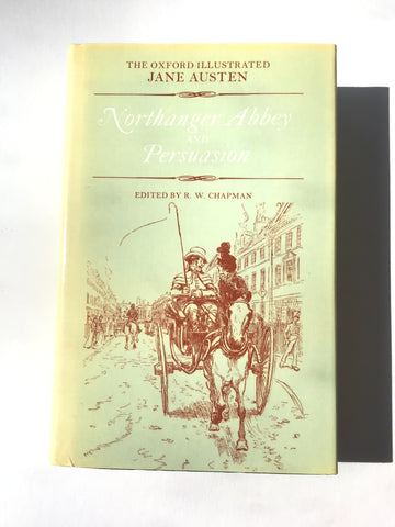 Northanger Abbey and Persuasion by Jane Austen