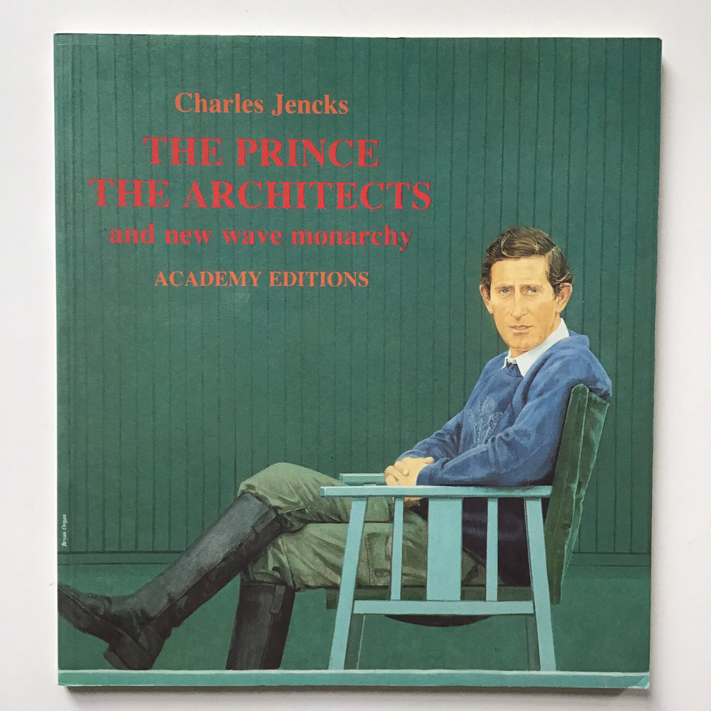 The Prince, the Architects and new wave monarchy