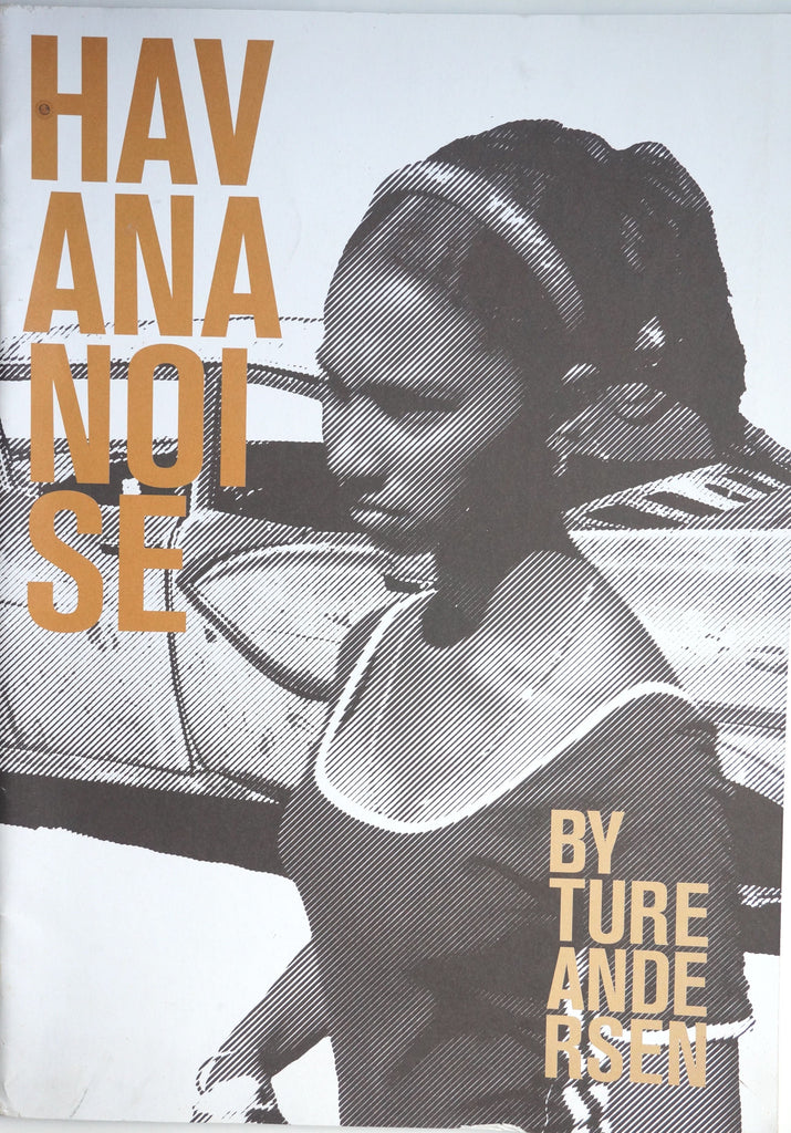 Havana Noise by Ture Andersen
