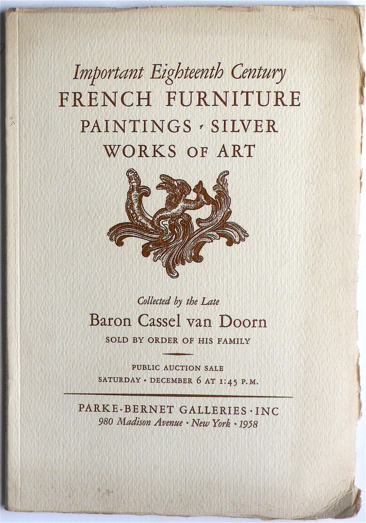 Important Eighteenth Century French Furniture/ Paintings/ Silver/ Works of Art