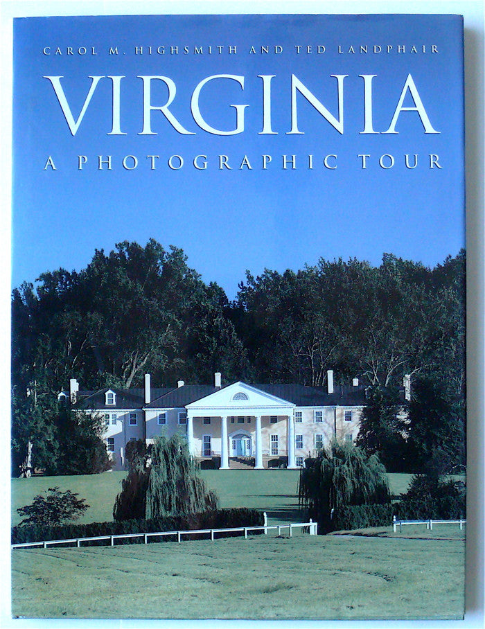 Virginia: A Photographic Tour