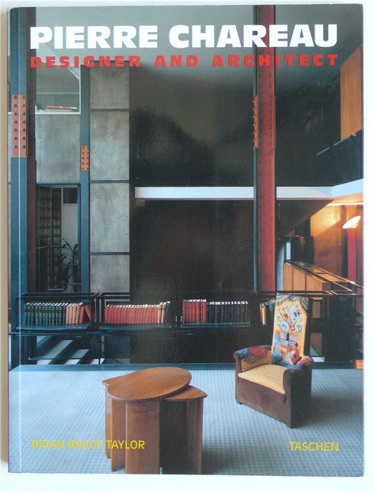 Pierre Chareau Designer and Architect