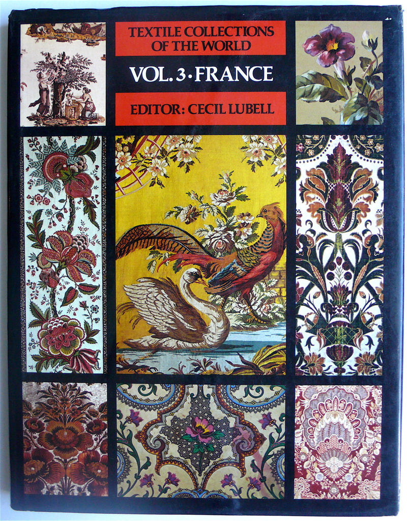 Textile Collections of the World Volume 3 France