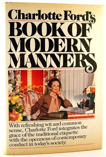Charlotte Ford's Book of Modern Manners