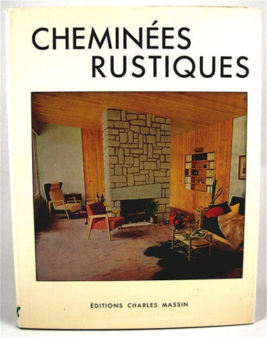Cheminées Rustiques