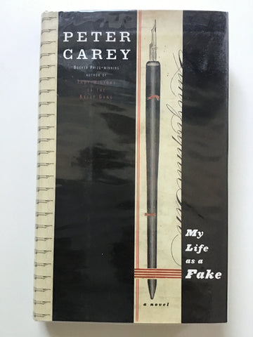 My Life as a Fake by Peter Carey