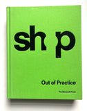 Shop: Out of Practice
