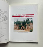 Reconstruction, Deconstruction / Architectural Design Profile No. 81