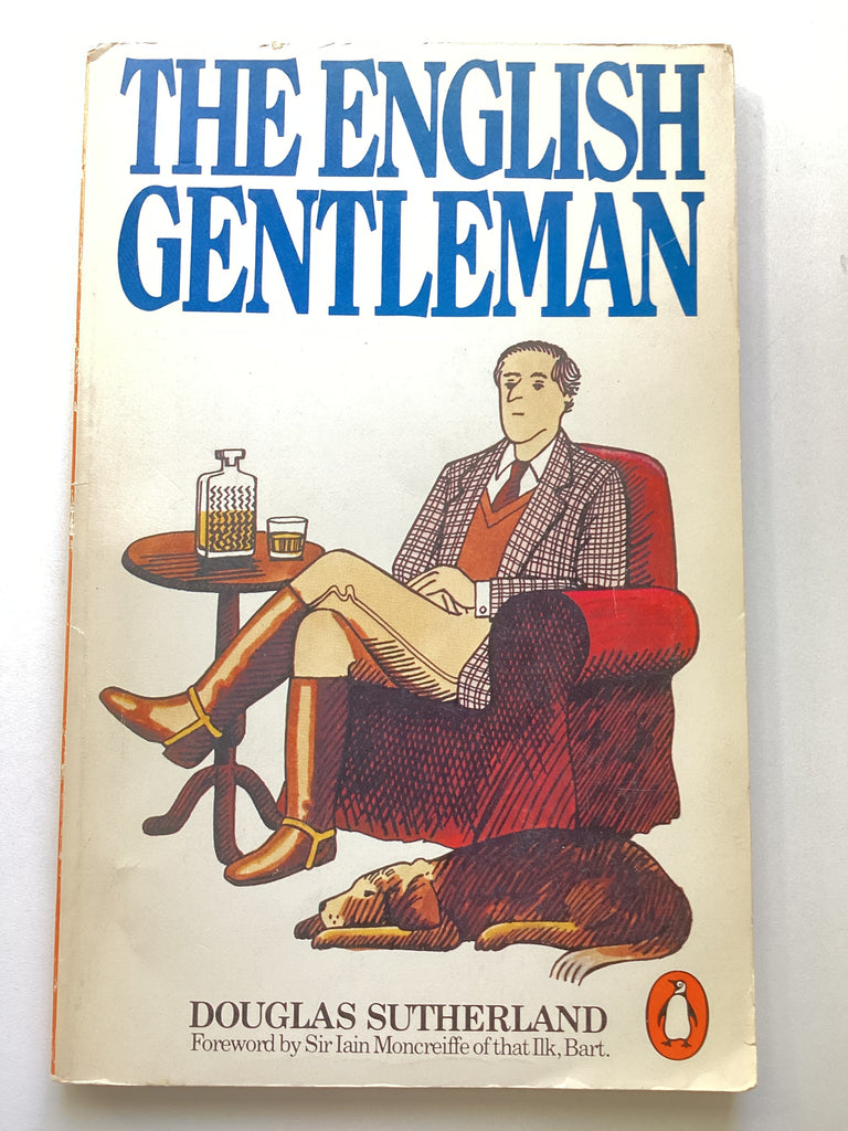 The English Gentleman by Douglas Sutherland