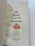 Old Wives' Lore for Gardeners