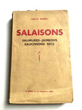 Salaisons : Saumeres-Jambons-Saucissons Secs