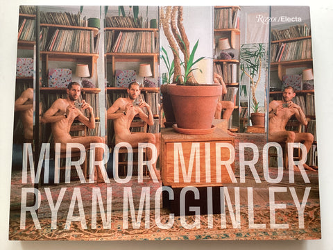 Mirror Mirror by Ryan McGinley