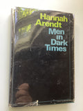 Men in Dark Times  by Hannah Arendt