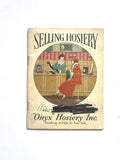 Selling Hosiery