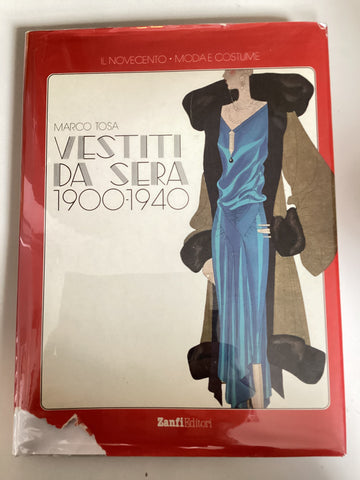 Vestiti da Sera 1900...1940