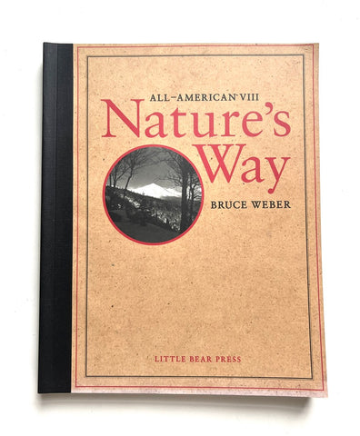 Bruce Weber All-American VIII: Nature's Way