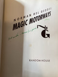 Magic Motorways by Norman Bel Geddes (signed)