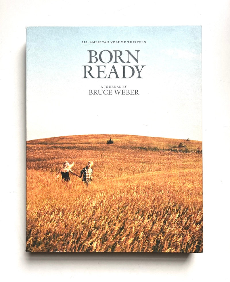 Bruce Weber All-American XIII: Born Ready