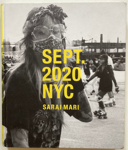 Sept. 2020 NYC by Sarai Mari