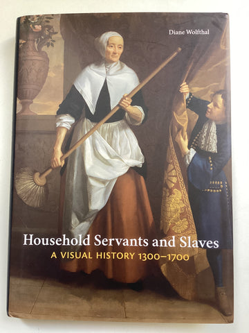 Household Servants and Slaves