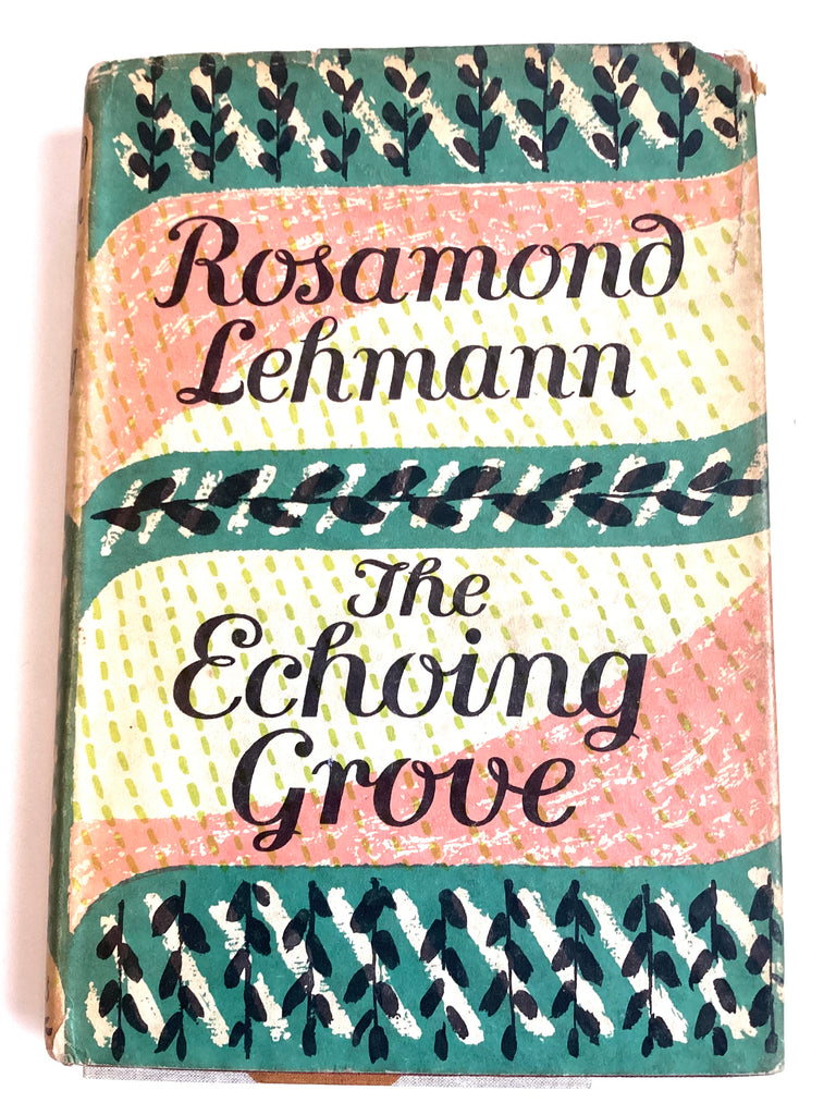The Echoing Grove by Rosamond Lehmann