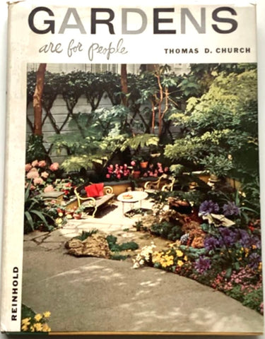 Gardens are for People by Thomas Church