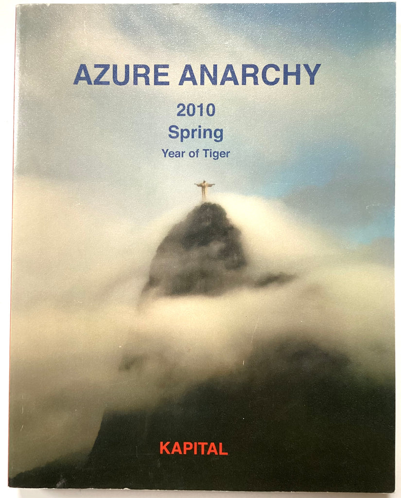 Kapital: Azure Anarchy 2010 / Spring / Year of the Tiger