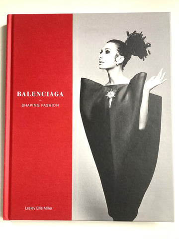 Balenciaga : Shaping Fashion