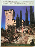 Great Houses of Italy : The Tuscan Villas by Harold Acton